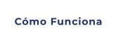 Cómo Funciona